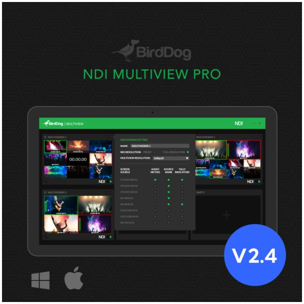 BirdDog Multiview Pro - NDI Multiviewer Pro. Create up to six 4x4 outputs